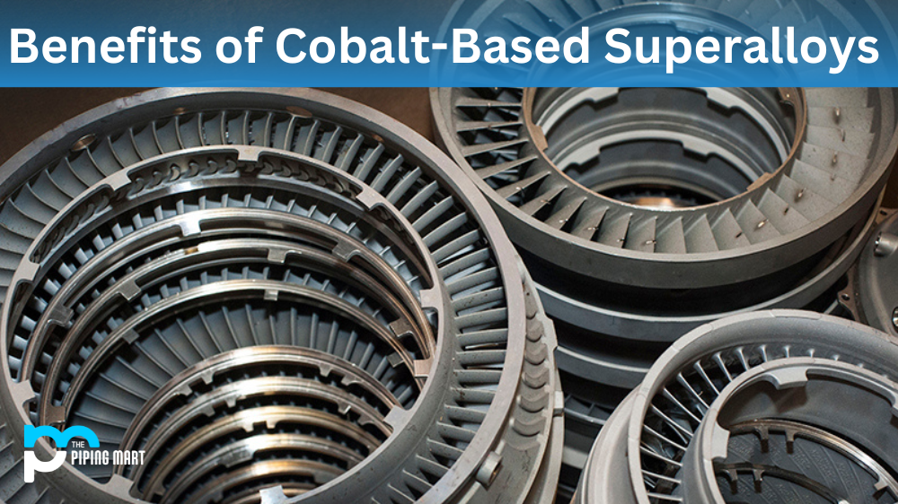 Benefits of Cobalt-Based Superalloys