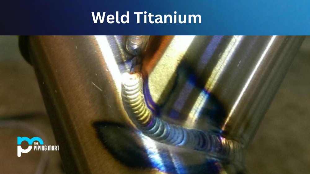 Weld Titanium