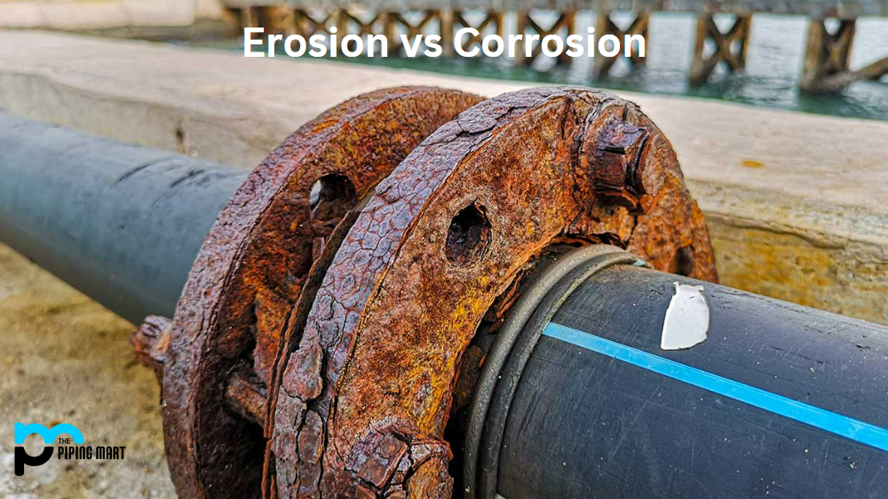 Erosion vs Corrosion